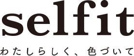 Selfit わたしらしく、色づいて